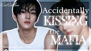 Accidentally kissing the Mafia boss|JUNGWON ENHYPEN FF|ONESHOT