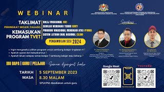 WEBINAR TAKLIMAT KEMASUKAN PROGRAM TVET; KV | SMT | PVMA | SLDN PERINGKAT NEGERI PAHANG