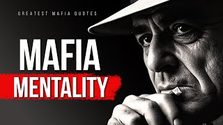 Mafia Mentality - 25 Rules For Life