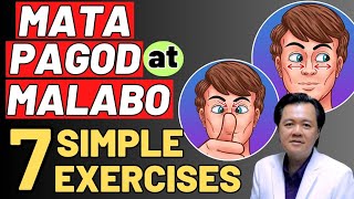 Mata Pagod at Malabo: 7 Simple Exercises - By Doc Willie Ong and Doc Liza Ramoso-Ong