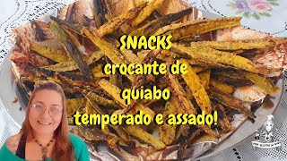 Snacks crocante de quiabo temperado e assado