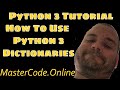 How To Use Python 3 Dictionaries