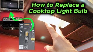 How to Replace a GE Microwave Rangehood Cooktop Light Bulb