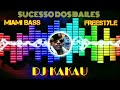 DJ Kakau Sucesso dos Bailes (Part. 1) (Clássicos do Funk)