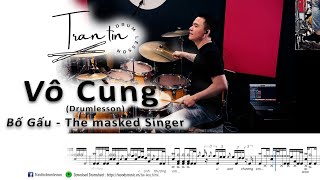 Vô Cùng - Vì Anh Thương Em  Bố Gấu The Masked Singer (DRUMSHEET LESSON)