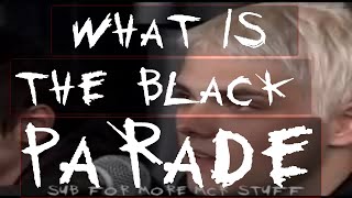 Gerard Way Explains What The Black Parade Is!