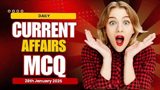 DAILY CURRENT AFFAIRS MCQ - January 28th