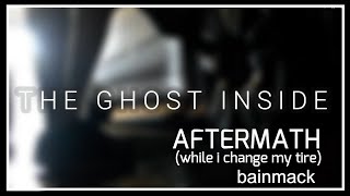 The Ghost Inside - Aftermath (Acoustic Cover while i change my tire)