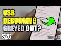 How to Fix USB Debugging is Grayed Out / Disabled On Galaxy S26/S26+/Ultra