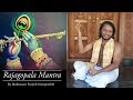 Rajagopala Mantra | Brahmasree  Sreejith Namboothiri | Mantra for Success | Krishna രാജഗോപാലമന്ത്രം