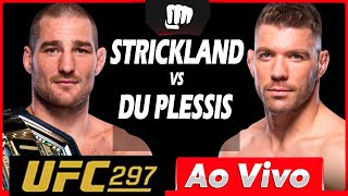 🔴 UFC 297 AO VIVO - LIVE - UFC 297 SEAN STRICKLAND vs DRICUS DU PLESSIS