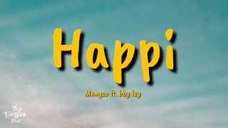 Mangoo - Happi ft. bby ivy (Lyrics Video)