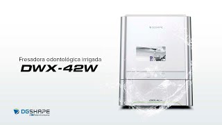 Fresadora odontológica irrigada DWX-42W