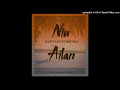 Niu Ailan (2022)-J.O.STYLAH ft Niic Reo (EndZone Production)