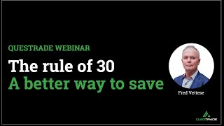 The Rule of 30 - A Better Way to Save