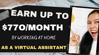 Earn up to $770/Month as a Virtual Assistant || Work From Home || Virtual Assistant For Beginners