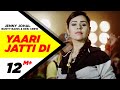 Yaari Jatti Di | Jenny Johal | Feat. Bunty Bains & Desi Crew | Latest Punjabi Songs 2015