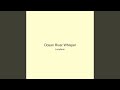 Ocean River Whisper