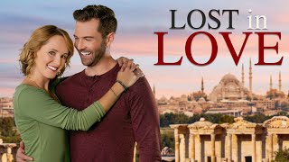 Lost in Love |  Romance Movie | Sara Fletcher | Nick Ferry
