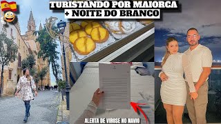 TURISTANDO POR MAIORCA, NOITE DO BRANCO, ALERTA DE VIROSE NO NAVIO e muito mais ♥ - Bruna Paula