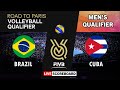 Brazil vs Cuba | Olympic Qualifier Men's Volleyball | Road to Paris 2024 (Live Score)