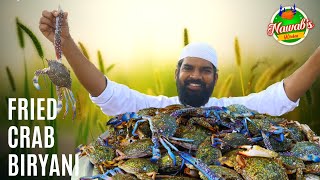 Crabs Biryani | King Size crabs biryani | Fried crabs Biryani | Nawabs kitchen Style Crabs Biryani