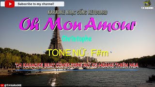 Oh Mon Amour | Karaoke Beat Chuẩn Cover | Cs Hoàng Thiên Nga Tone (F#m) @THKaraoke