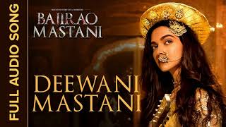 Deewani Mastani | Bajirao Mastani | Deewani Ho Gayi | 2021 Latest Song | Dhamaka Music