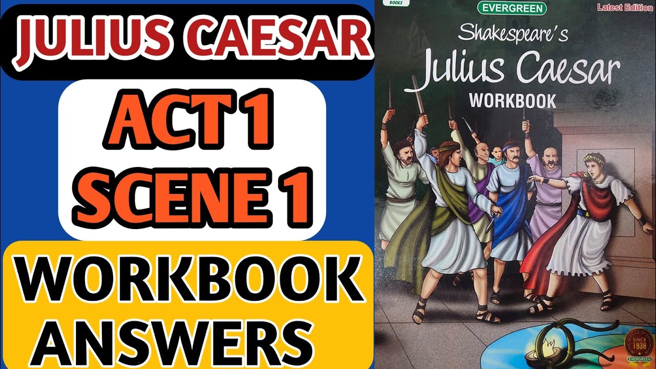 Julius Caesar Act 1 Scene 1 Workbook Answers ICSE | Julius Caesar Act 1 ...