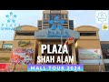 Plaza Shah Alam, Selangor | Mall Tour (2024)