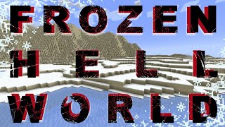 FROZEN HELL WORLD - Minecraft Survival Movie