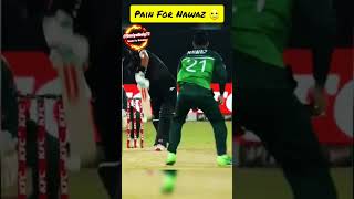 Pain For Nawaz Bhai😭 #shorts #viralshorts #ytshorts #trending #youtubeshorts #cricket #pakvsnz