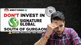 Don’t Invest in Signature Global Daxin Vistas⚠️ | South of Gurgaon Sohna |Before watching this video