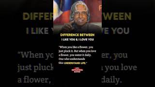 Apj Abdul kalam sir quotes | Difference Between I love you & I like you | 😱🔥 #motivation #kalam