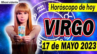 TE ENAMORARÁS HOY 💚  MHONI VIDENTE 🔮 💚 horóscopo DIARIO – horoscopo de hoy VIRGO 17 DE MAYO 2023 ❤️🧡