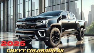 NEW 2025 Chevy Colorado SS  New Model Unveiled - FIRST LOOK