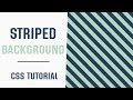Striped Background Pattern CSS | Pure CSS Background Patterns | CSS Tutorial