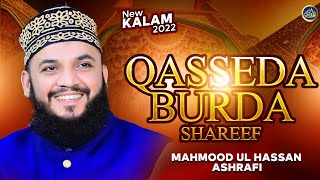 Qaseeda Burda Shareef - Mehmood-ul-Hassan Ashrafi - 2022