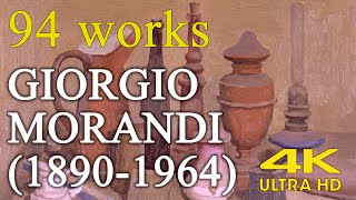 Giorgio Morandi : Master of still life painting | painting collection (94 works)