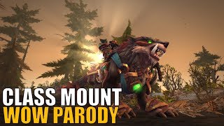 Sharm ~ Class Mount (World Of Warcraft Parody)