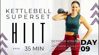35-Minute Kettlebell Superset HIIT Workout