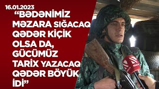 Əsgər: “Bədənimiz məzara sığacaq qədər kiçik olsa da, gücümüz tarix yazacaq qədər böyük idi”