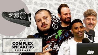 Asspizza Would Go Broke for His Sneaker, Says Sneaker Brands Are Done | The Complex Sneakers Podcast