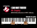 I Can Wait Forever - Air Supply | Piano ~ Cover ~ Accompaniment ~ Backing Track ~ Karaoke ~ Chords