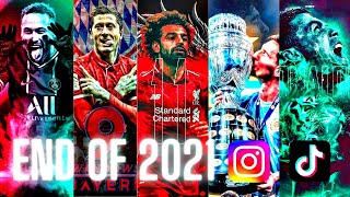 Football Reels Compilation | Football tiktok Reels | Football Instagram Reels 2021 | End Of 2021 #11