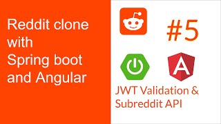 Full Stack Reddit Clone with Springboot & Angular: Part 5
