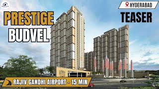 Prestige Budvel Teaser With Luxury Project Overview, Amenities, Connectivity \u0026 Configuration