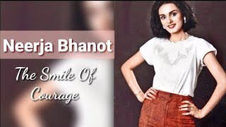 Neerja Bhanot | "Jeete Hain Chal" | Bravest Girl of Our Country