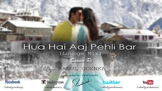 Hua Hain Aaj Pehli Baar song   FULL VIDEO | SANAM RE | Pulkit Samrat, Urvashi Rautela | Divya Khosla