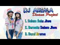 DJ AREMA DIVANA PROJECT SALAM SATU JIWA BERSATU DALAM JIWA BUMI AREMA SLOW BASS TERBARU REMIX